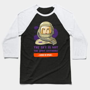 Female Astronaut Women in Space Baseball T-Shirt